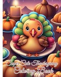 Super Cute Thanksgiving Coloring Book | Thy Nguyen | 