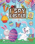 I Spy Easter Coloring Book for Kids Ages 2-5 | Valery D Walter | 