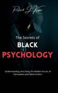 The Secrets of Black Psychology | Richard J Kaspar | 