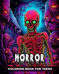 Horror Coloring Book for Teens | Camelia Camy | 