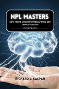 NLP Masters | Richard J Kaspar | 