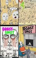 Roast Snot Experimental Manga | Sol Nte | 