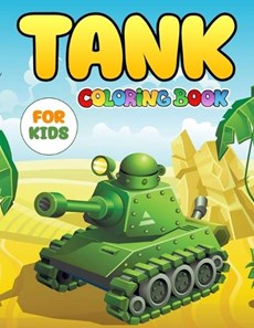 Tank Coloring Book For Kids
