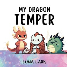 My Dragon Temper
