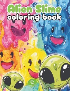 Alien Slime Coloring Book