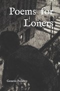 Poems for Loners | Genesis Polanco | 