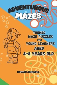 Adventurous Mazes for Clever Kids