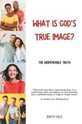 What is God's true image? | Borth Vold | 