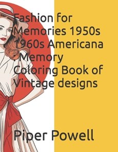 Fashion for Memories 1950's 1960's Americana