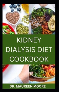 Kidney Dialysis Diet Cookbook