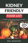 Kidney Friendly Food List | Bell Quintana | 