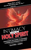 Intimacy with the Holy Spirit | Olayinka Joseph | 