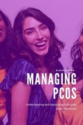 Managing PCOS | Alexia Gordon | 