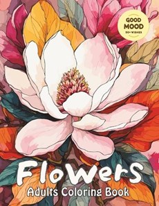 Flowers Coloring Book for Adults and Teens