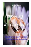Choosing Who to Marry | Beejay Media | 