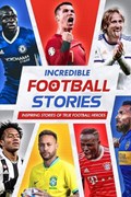 Incredible Football Stories | Riley Brookes | 