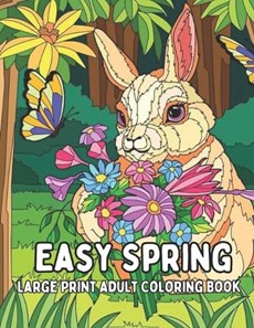 Easy Spring Large Print Adult Coloring Book