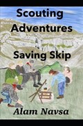 Scouting Adventures | Alam Navsa | 