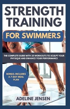 Strength Training for Swimmers