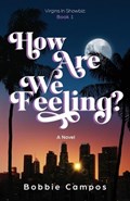 How Are We Feeling? | Bobbie Campos | 