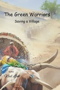 The Green Warriors - Saving a Village