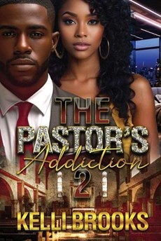 The Pastor's Addiction 2