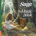 Sage and the Magic Book | Gregory Roberts ; Christopher Lengyel | 