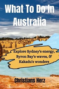 What To Do In Australia