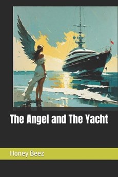 The Angel and The Yacht