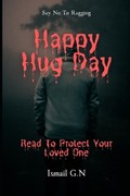 Happy Hug Day | Ismail Gul Nawaz | 