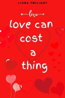 Love Can Cost a Thing