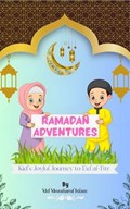 Ramadan Adventures | Mozaharul Islam | 