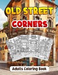 Old Street Corners Coloring Book for Adults | Karla Mini | 