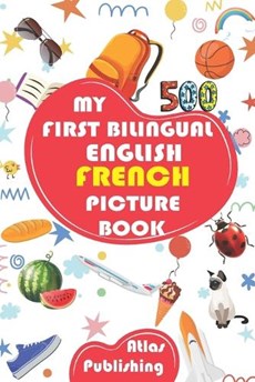 My first bilingual French English picture book