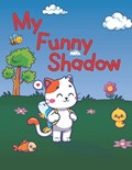My Funny Shadow | Dwight Lamon Stuart | 