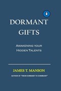 Dormant Gifts | James Manson | 