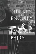 Thicke's Enquiry | Emanuel Bajra | 