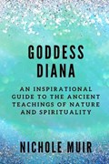 Goddess Diana | Nichole Muir | 