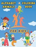 Alphabet Animals Coloring Book for Kids | Yassine Allaoui | 
