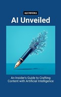AI Unveiled | Instabooks Ai | 