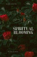 Spiritual Blooming | Belinda Calderon | 