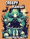 Creepy Kawaii Coloring Book for Adults | Adele Moore | 