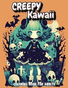 Creepy Kawaii Coloring Book for Adults