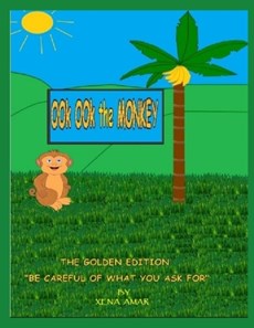 Ook Ook the Monkey the Golden Edition Be Careful of What You Ask For