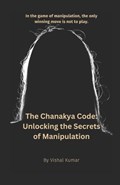 The Chanakya Code | Vishal Kumar | 