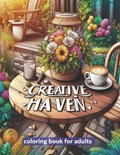 Creative Haven Coloring Book: Discover Your Inner Artist | Raza Veer | 