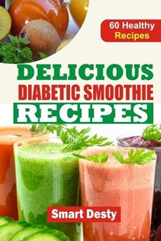 Delicious Diabetic Smoothie Recipes