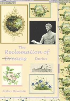 The Reclamation of Darius