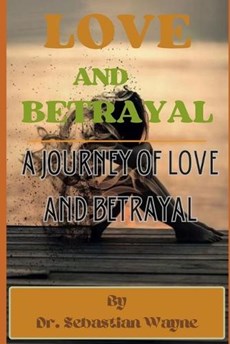 Love And Betrayal