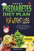 Prediabetes diet plan for weight Loss | Martins Food | 